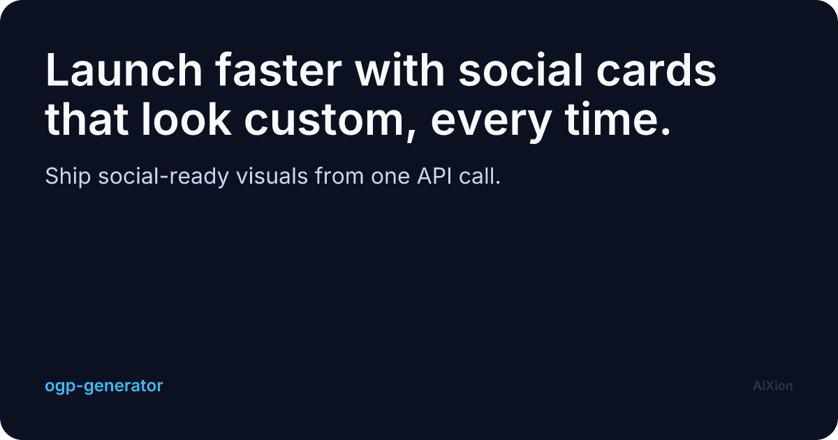 Launch faster with social cards that look custom, every time. card preview